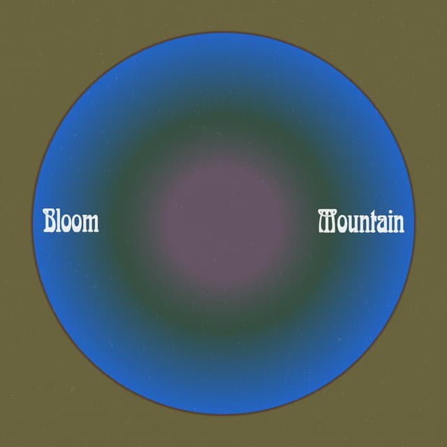 Album cover art for Bloom Mountain
