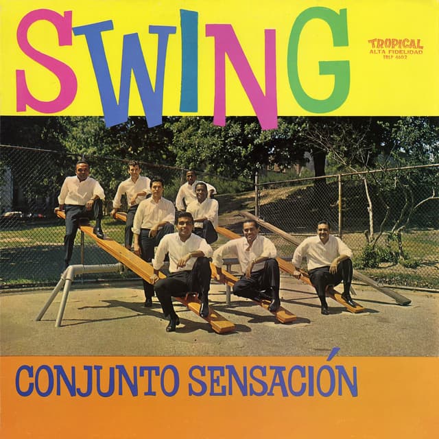 Album cover art for El Swing Con El Conjunto Sensacion