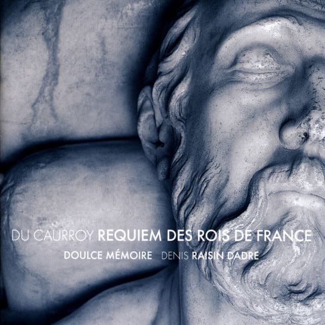 Album cover art for Du Caurroy: Requiem des Rois de France - Les Meslanges