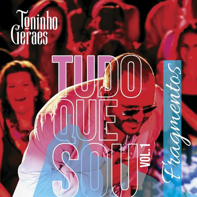 Album cover art for Tudo Que Sou, Vol. 1: Fragmentos (Ao Vivo)