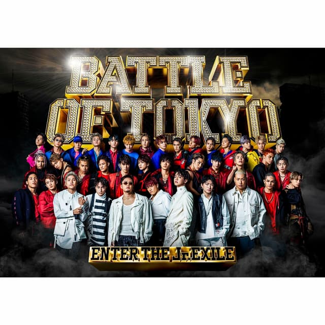 Album cover art for BATTLE OF TOKYO ～ENTER THE Jr.EXILE～