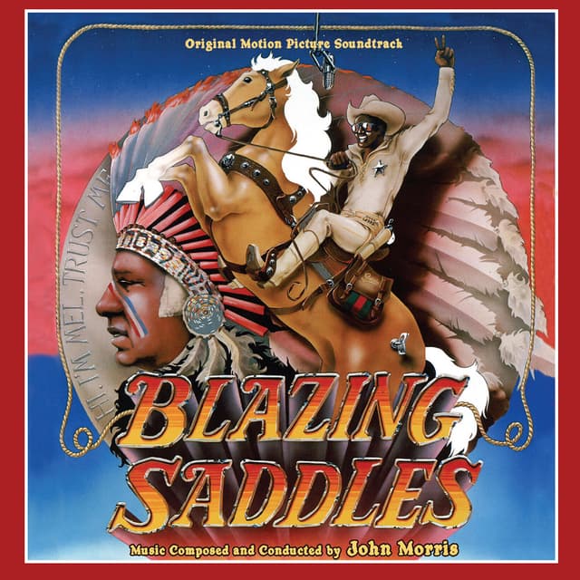 Album cover art for Blazing Saddles (Original Motion Picture Soundtrack)