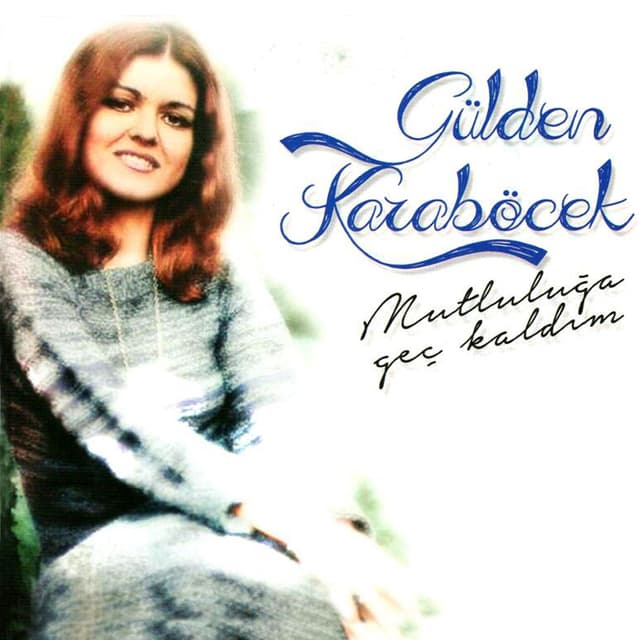 Album cover art for Mutluluğa Geç Kaldım