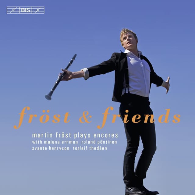 Album cover art for Fröst and Friends. Martin Fröst plays encores