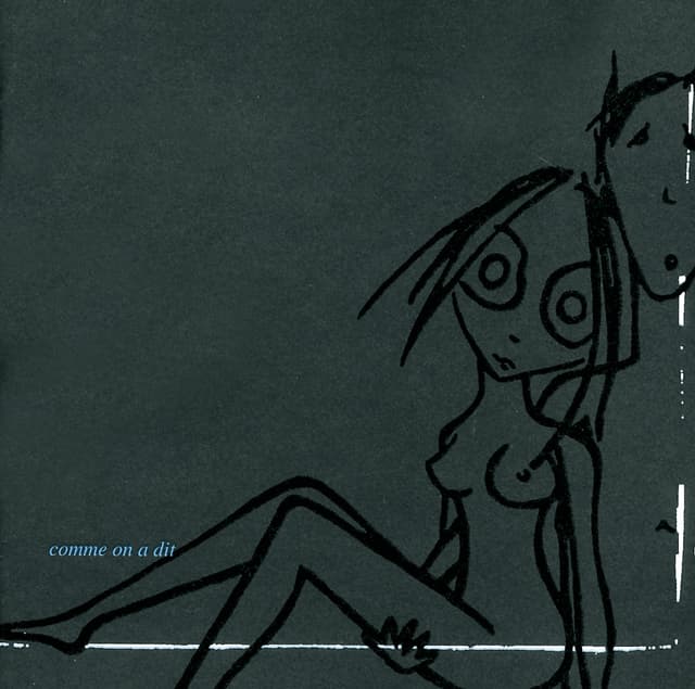 Album cover art for Comme On A Dit