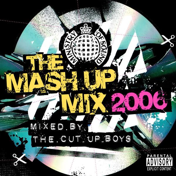 Album cover art for The Mash Up Mix 2006