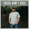Creek Don't Rise (feat. Jonboy Storey)