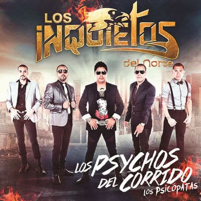 Album cover art for Los Psychos Del Corrido Los Psicópatas