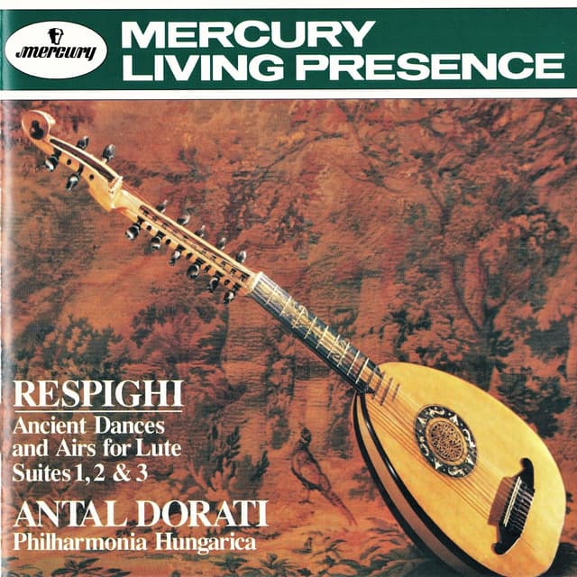 Album cover art for Respighi: Ancient Dances and Airs for Lute: Suites 1, 2, 3