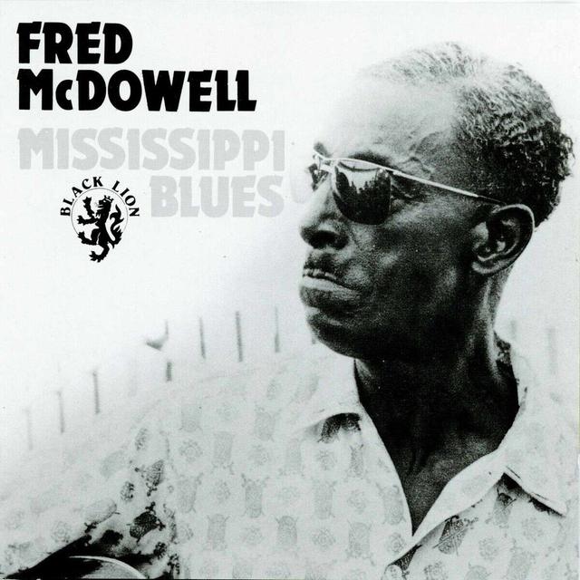 Album cover art for Blues Masters: Mississippi Fred McDowell