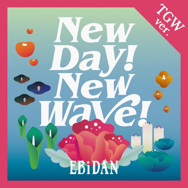Album cover art for New day! New wave! (TGWver.) - Single