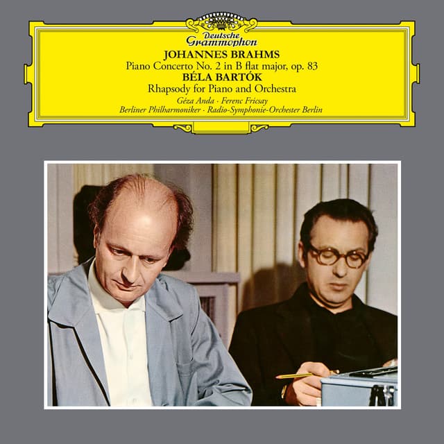 Album cover art for Brahms: Piano Concerto No. 2; Bartók: Rhapsody for Piano and Orchestra ; Liszt: 2 Études de Concert, S. 145
