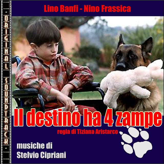 Album cover art for Il Destino Ha 4 Zampe [B.O.F.]