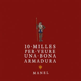 Album cover art for 10 Milles Per Veure Una Bona Armadura