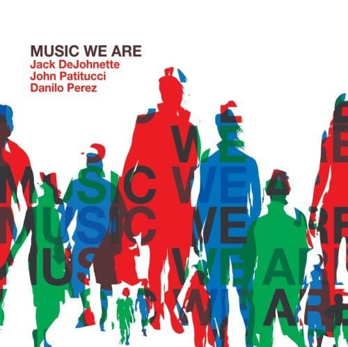 Album cover art for Music We Are