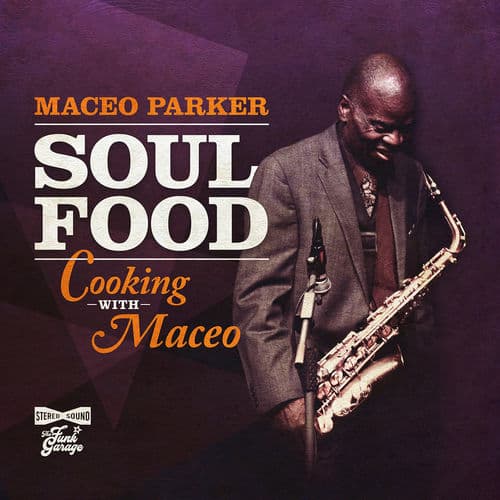 Album cover art for Soul Food: Cooking With Maceo