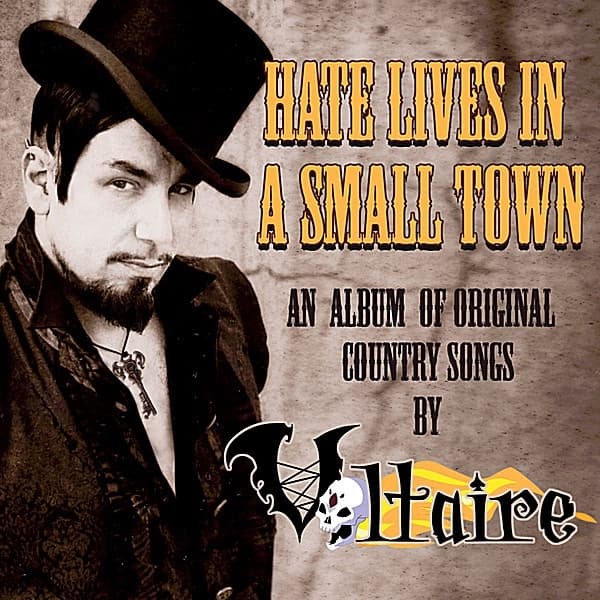 Album cover art for Hate Lives In A Small Town