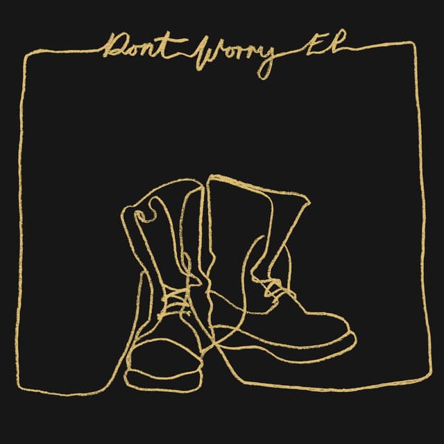 Album cover art for Don't Worry - EP
