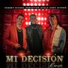 Mi Decisión (Mi Decision)