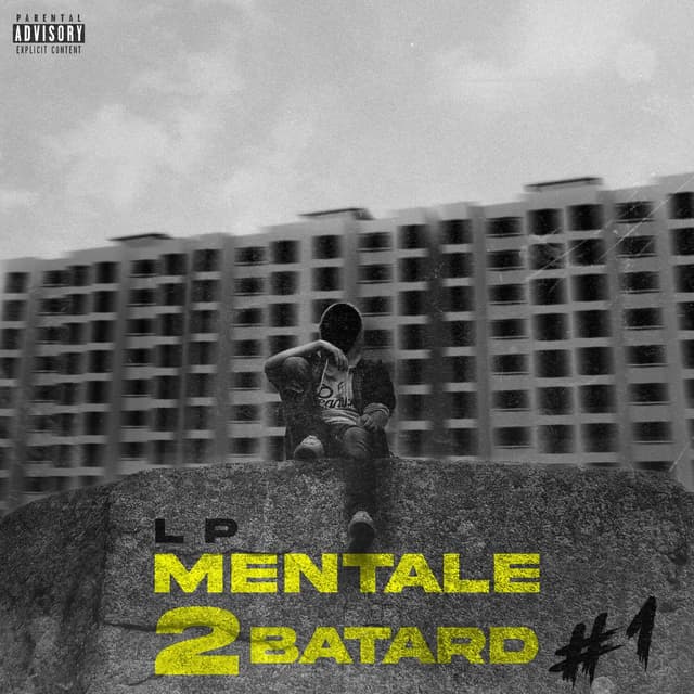 Album cover art for Mentale 2 Batard #1
