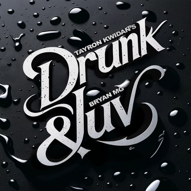 Album cover art for Drunk & Luv - Single