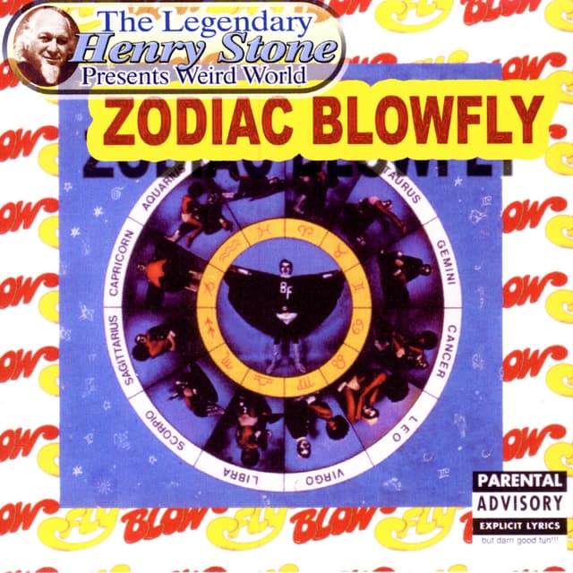 Album cover art for The Legendary Henry Stone Presents Weird World: Zodiac Blowfly