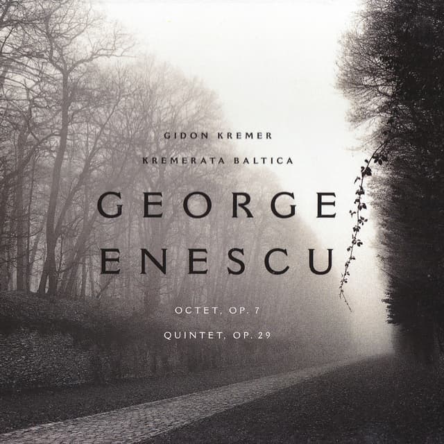 Album cover art for Enescu : Octet Op. 7 - Quintet in A Mnor Op. 29