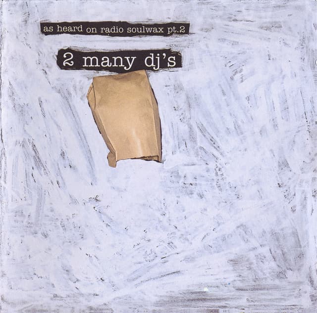 Album cover art for As Heard on Radio Soulwax, Part 2