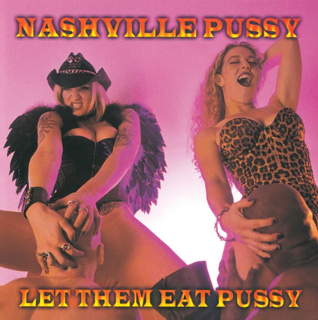 Album cover art for Let Them Eat Pussy