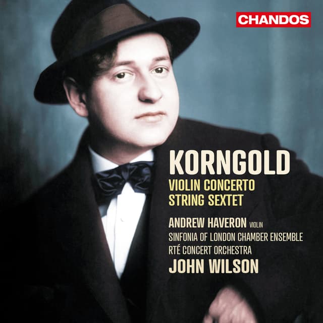 Album cover art for Korngold: Violin Concerto & String Sextet