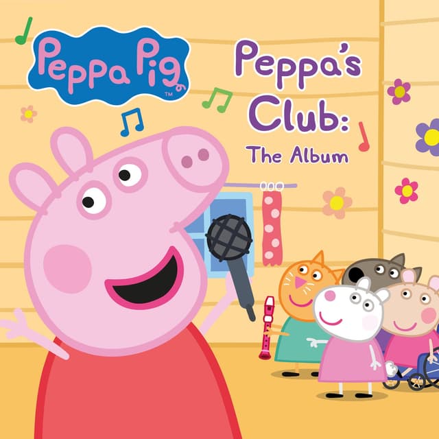 Album cover art for Peppa’s Club: The Album