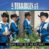 Album cover art for Nomas por Ser Mexicano