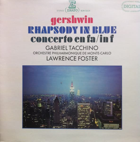 Album cover art for Gershwin: Rhapsody in Blue - Concerto en Fa - A American in Paris