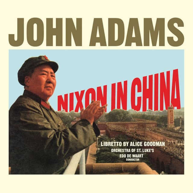 Album cover art for Nixon In China