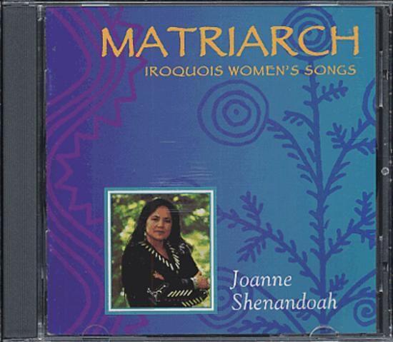 Album cover art for Matriarch: Iroquois Women's Songs