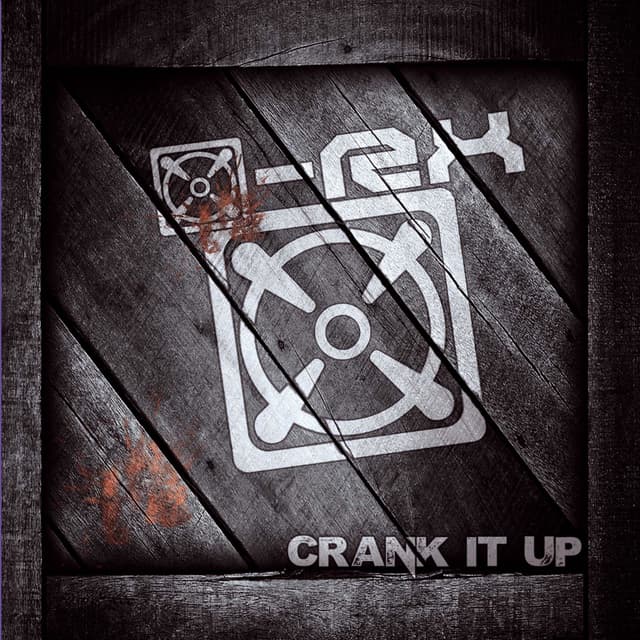 Album cover art for Crank It Up