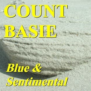 Album cover art for Blue And Sentimental - Big Band Swing At Its Best