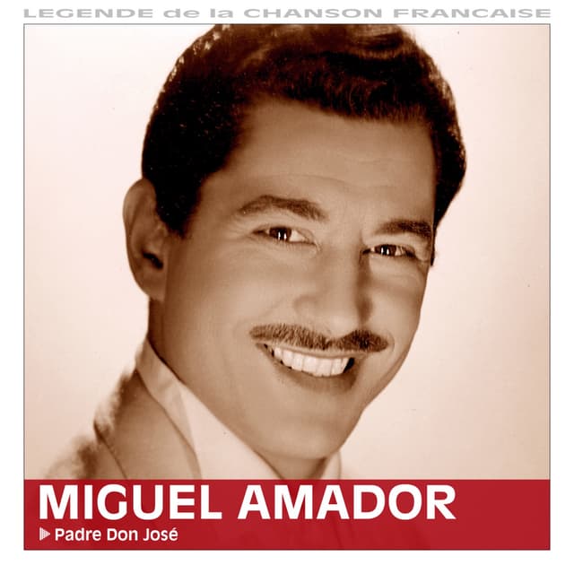 Album cover art for Miguel Amador : Padre Don José