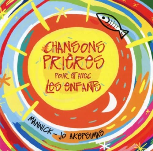 Album cover art for Chansons Prières Pour et Avec les Enfants