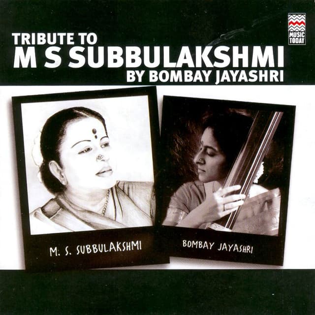 Album cover art for Tribute to M S Subbulakshmi by Bombay Jayashri