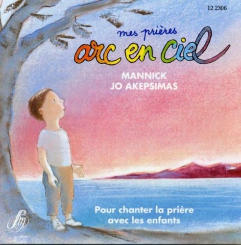 Album cover art for Mes Prieres Arc-En-Ciel
