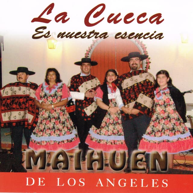 Album cover art for La Cueca Es Nuestra Esencia