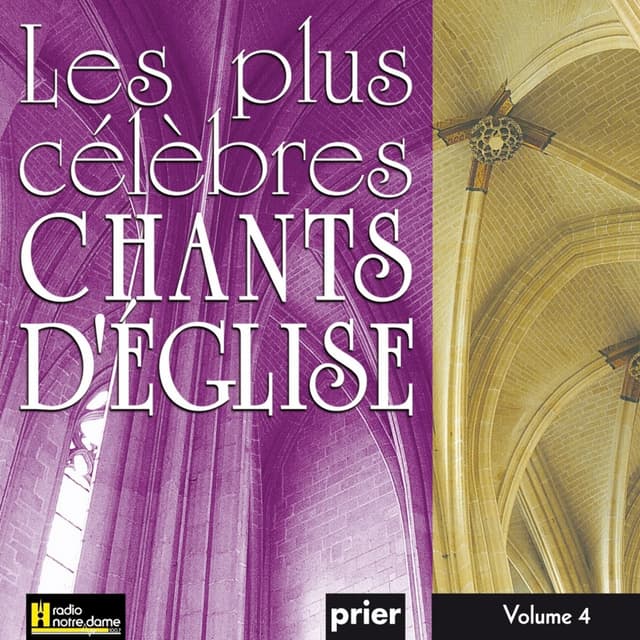 Album cover art for Les Plus Célèbres Chants D'Église, Vol. 4