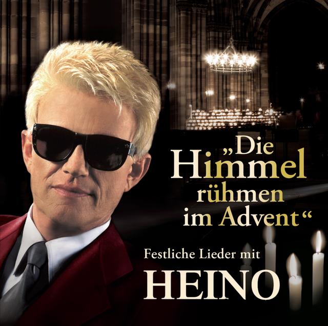 Album cover art for Die Himmel rühmen : Festliche Lieder mit Heino