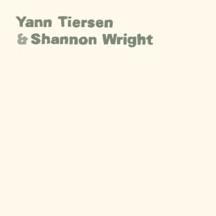 Album cover art for Yann Tiersen & Shannon Wright