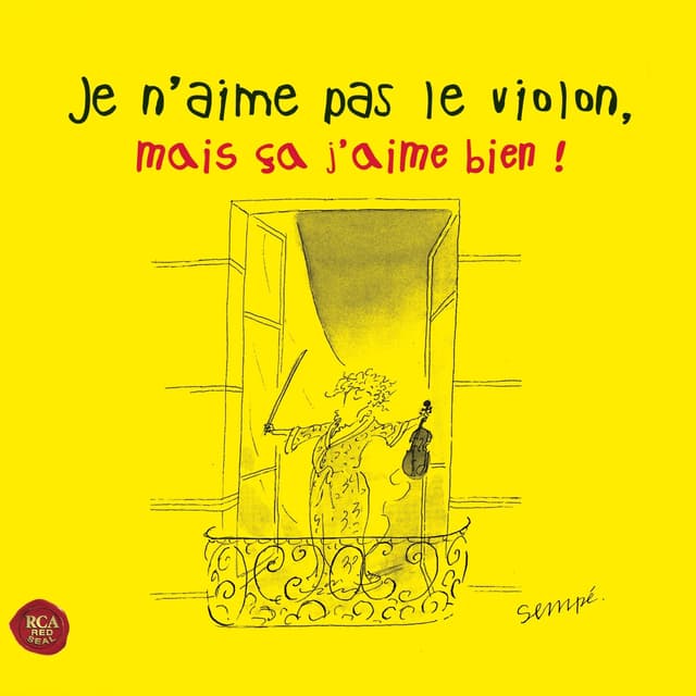 Album cover art for Je N'aime Pas Le Violon, Mais ça J'aime Bien !