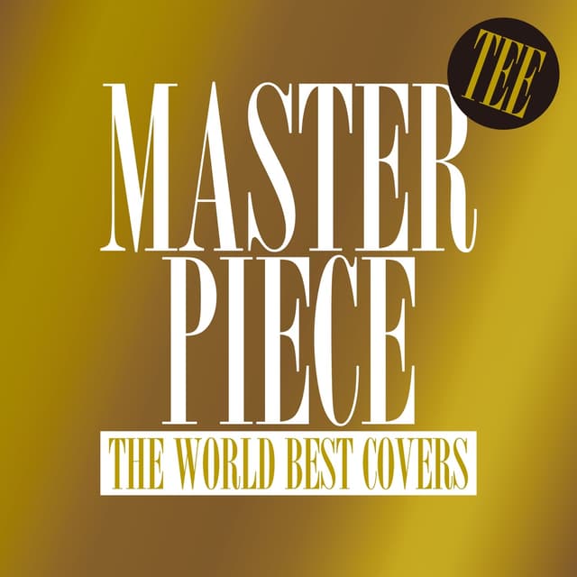 Album cover art for Masterpiece -The World Best Covers-