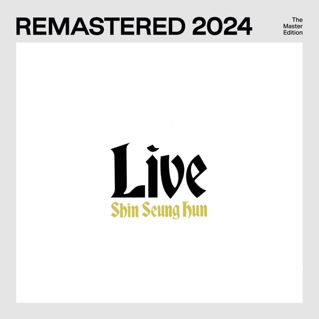 Album cover art for Shin Seung Hun Live (2024 Remasterd)
