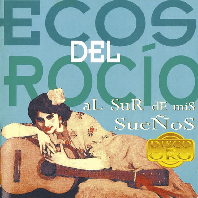 Album cover art for Al Sur de Mis Sueños