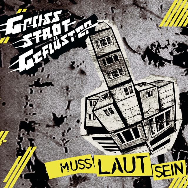 Album cover art for Muss laut sein